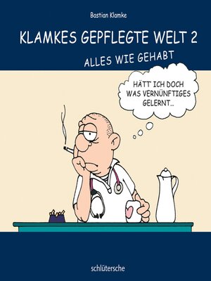 cover image of Klamkes gepflegte Welt 2